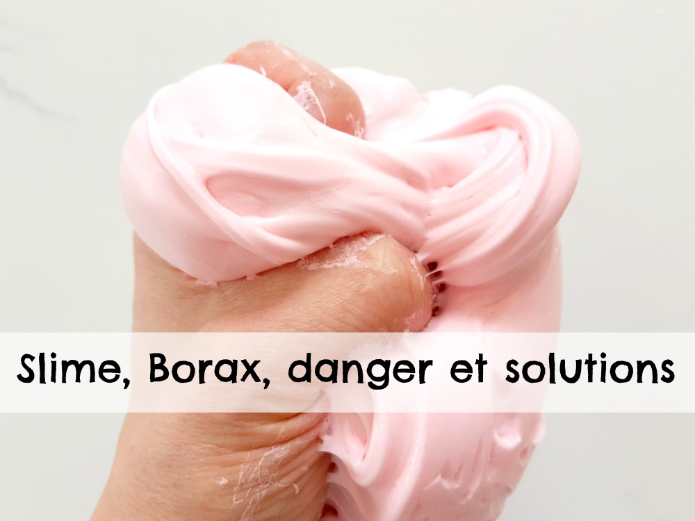 Slime, Borax, danger et solutions wooloo