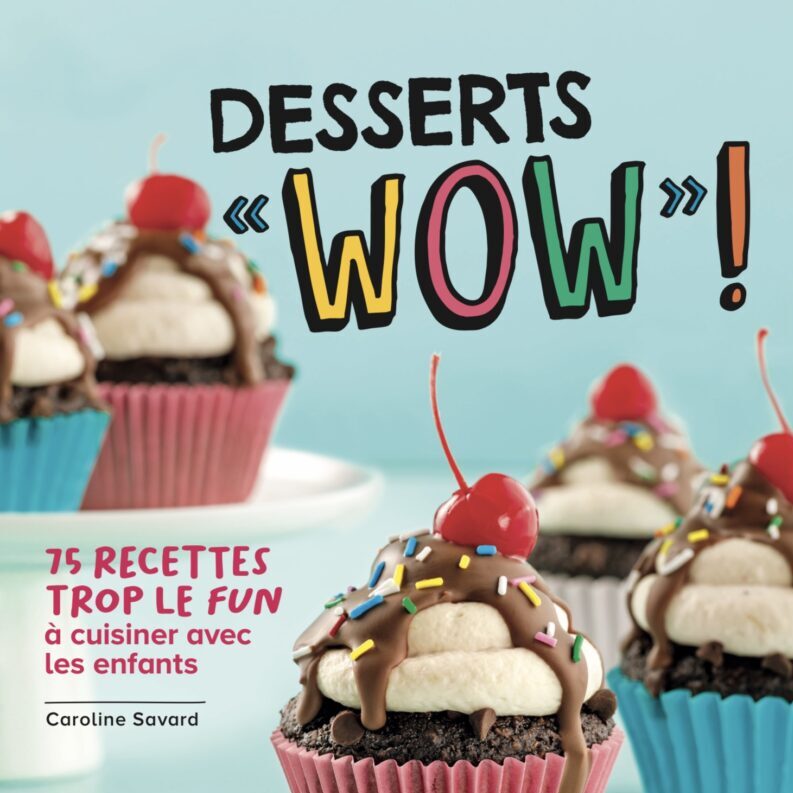 desserts wow-Caroline Savard-wooloo-couverture