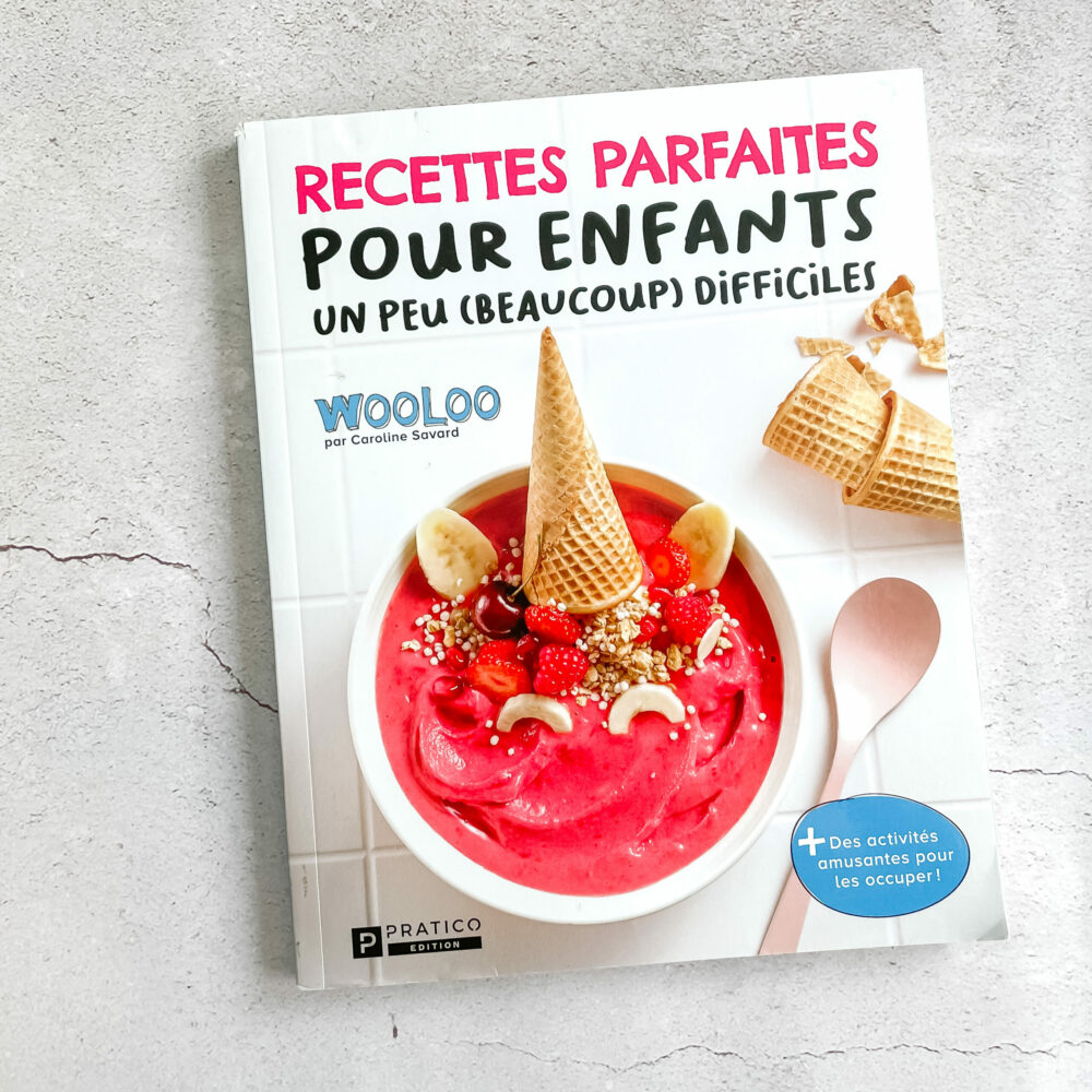 Livre Recettes parfaites pour enfants difficiles