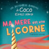 Ma mère est une licorne - entête